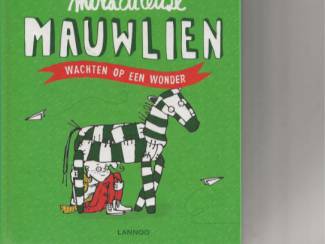 De ongelooflijke avonturen van de Miraculeuze MAUWLIEN