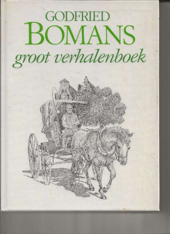 Godfried BOMANS  groot verhalen boek