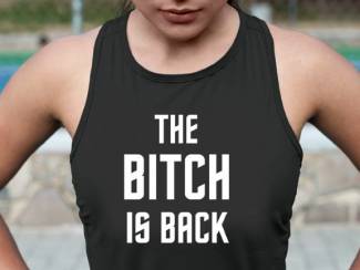 The Bitch is back, Tshirt