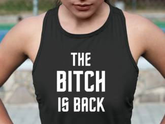 T-shirts The Bitch is back, Tshirt