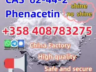 Top Grade Pure CAS 62-44-2 Phenacetin with Best Price